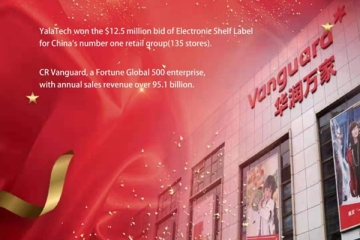 YalaTech는 CR Vanguard의 Electronic Shelf Label Solution 공급업체로 선정되었습니다.